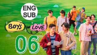 Boys In Love (2025) Episode 6 English Subtitle
