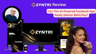 ???? Zyntri Review: Can This AI Facebook App Really Make You $541/Day?