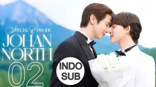 Special Episode Johan North Episode 2 Subtitle Indonesia