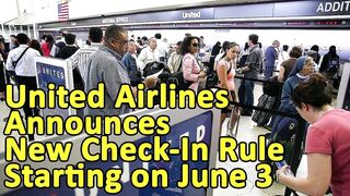 United Airlines Announces New Check-In Rule Starting on June 3