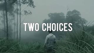 Only 2 Choices motivational quotes / motivational status video. #shorts #viral #motivational