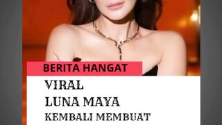 Viral Luna Maya kembali membuat heboh media sosial