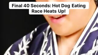 Final 40 Seconds_ Hot Dog Eating Race Heats Up.
