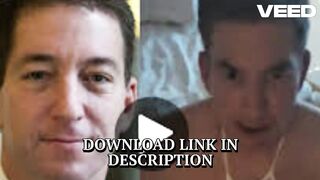 Video: Glenn Greenwald Twitter Leak Original 2