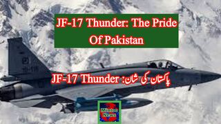 JF-17 Thunder: Pride of Pakistan a new leader in fighter jets