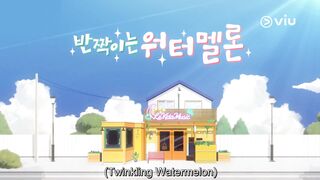 Twinkling Watermelon Episode 3 Kdrama ENG SUB Part 1
