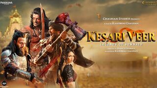 Kesari Veer Legends of Somnath 2025 Part 2 | Drama & Movie