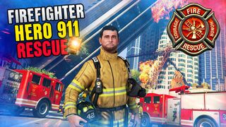 Firefighter Hero 911 Emergency
