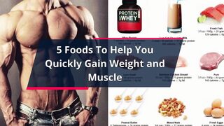 5 Foods To Help You Quickly Gain Weight and Muscle