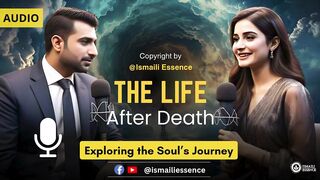 Ismaili Concept | Afterlife in Ismaili Philosophy