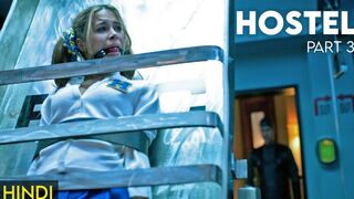 Hostel: Part III 2011 ‧ Horror/Suspense Full Movie In Hindi & English | Drama & Movie