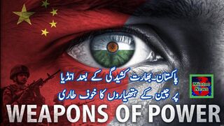 India is afraid of Chinese weapons after clash with Pakistan