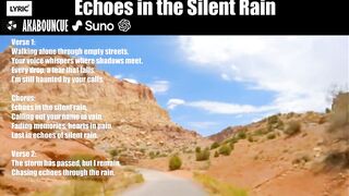 Echoes in the Silent Rain - sunoAI