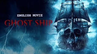 Ghost Ship 2002 ‧ Horror/Mystery Full Movie In Hindi & English | Drama & Movie