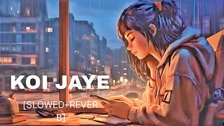 KOI JAYE TOH LE AAYE[SLOWED+REVERB]90's LOFI MIX SONG