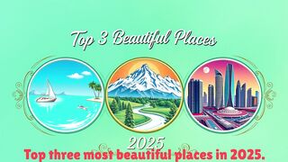 Top 3 Most Beautiful Places to Visit in the World in 2025 ????✨ | Travel Bucket List