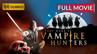 Vampire Hunter 2003 ‧ Horror/Fantasy Full Movie In Hindi & Movie | Drama & Movie