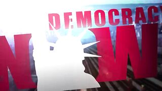 Democracy Now