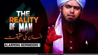 The Reality Of Man ! انسان کی حقیقت !  ???? AN ALARMING REMINDER Strong bayan