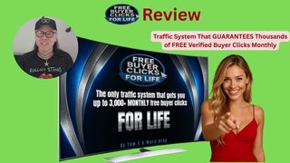 FREE BUYER CLICKS For Life Review: The Traffic System That GUARANTEES Thousands of FREE Verified Buyer Clicks Monthly