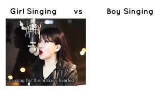 Girls Singing Vs Boys Singing memes meme | Wait for the end |