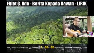 Ebiet - Berita Kepada Kawan