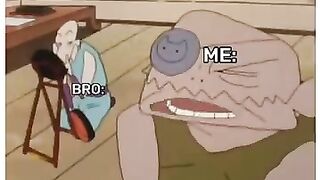 ????me and bro