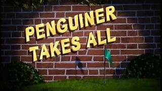 Les Pingouins de Madagascar - 108 - Le Pingouin prend tout