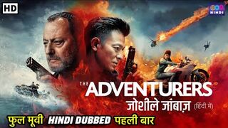 Adventurers hindi dubbed movie