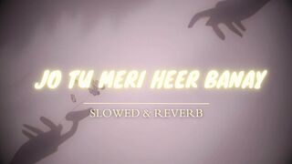 Dil Mera Pesh Karu Tu Agar Teer Bane ( Slowed & Reverb ) - Lofi Song
