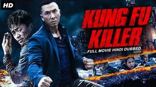 KUNG FU KILLER hindi dubbed movie