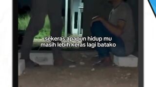 masih ada yang lebih keras dari hidup lo