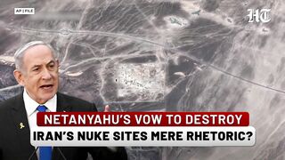 Israel Vs Iran_ Why Netanyahu’s Vow To Decimate Iran’s Nuclear Sites Is Likely Pure Rhetoric.