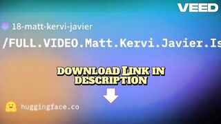 FULL VIDO/LINK VIRAL"* 18++} ISAAC_XYN1 SCANDAL TELEGRAM SCANDAL MATT KERVI JAVIER NEWS