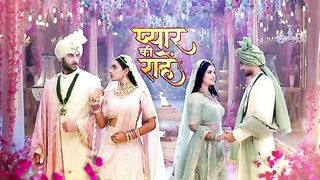 Pyaar kii Raahein today 's full episode