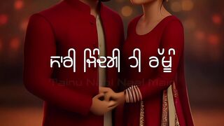 Sari zindagi Hi Rakhun Tainu Naal Naal Main (Latest punjabi songs 2025)