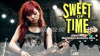 Sweet Of Time - Aku Ingin Melupakanya
