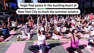Yogis Embrace Peace in Times Square for Summer Solstice Celebration