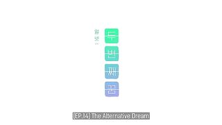 A day before us ZERO Episode 14 ENG SUB