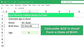 How to Calculate Age in Excel from a Date of Birth _ Excel Hack(360P)