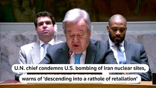 UN Chief Warns US Bombing of Iran Signals Dangerous Escalation