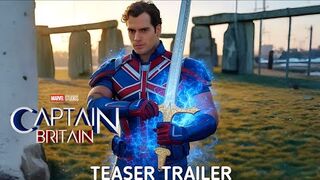 Captain Britain- Teaser Trailer (2025) - Henry Cavill Marvel Studios
