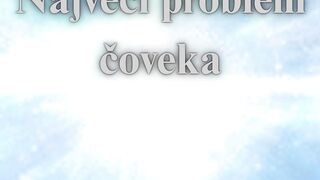 Najveći problem čoveka 2