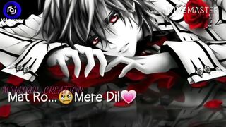 Mat ro Mere Dil