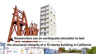 Groundbreaking Earthquake Simulation on 10-Story Building Reveals Structural Secrets
