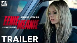 Eenie Meanie Trailer 2025 - Samara Weaving - Karl Glusman - Eenie Meanie Movie Trailer -