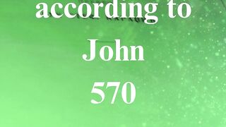 The Gospel according to John 570