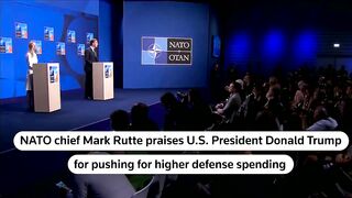 NATO Leaders Agree to Trump's Defense Spending Demands