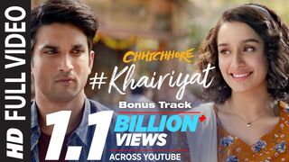 Full Song: Sushant, Shraddha, Pritam, Amitabh B, Arijit Singh, KHAIRIYAT (BONUS TRACK), CHHICHHORE