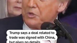 Trump Announces US-China Trade Agreement Signed